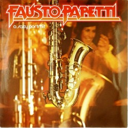 Пластинка Fausto Papetti A Saxy Portrait